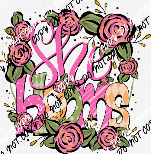 She Blooms DTF Transfer - We Print U Press DTF Transfers