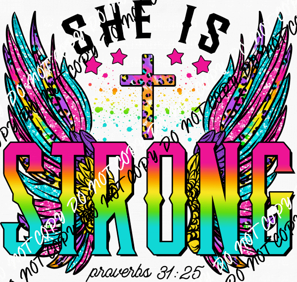 She Is Strong Colorful Wings DTF Transfer - We Print U Press DTF Transfers