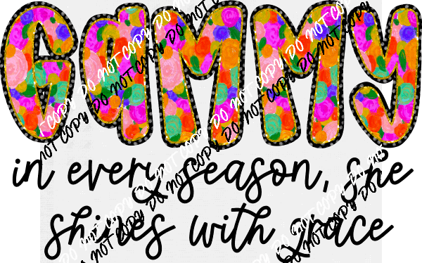 Shines With Grace (Choose Female Family Title)DTF Transfer - We Print U Press DTF Transfers