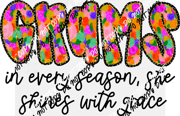 Shines With Grace (Choose Female Family Title)DTF Transfer - We Print U Press DTF Transfers