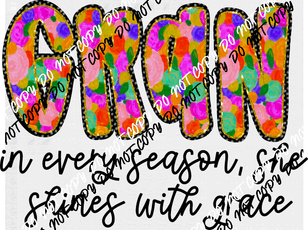 Shines With Grace (Choose Female Family Title)DTF Transfer - We Print U Press DTF Transfers