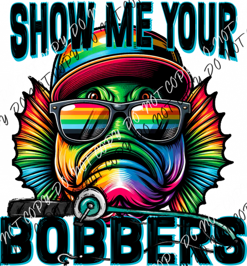 Show Me Your Bobbers Rainbow Fish Dtf Transfer Rtp Transfers