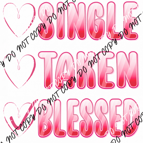 Single Taken Blessed Check List DTF Transfer - We Print U Press DTF Transfers