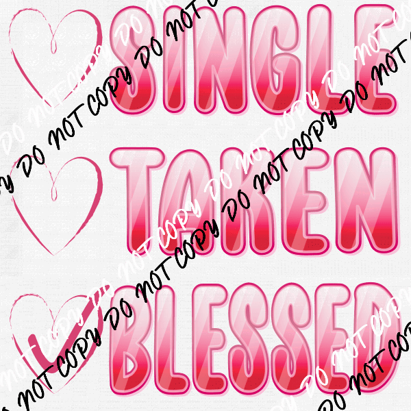 Single Taken Blessed Check List DTF Transfer - We Print U Press DTF Transfers