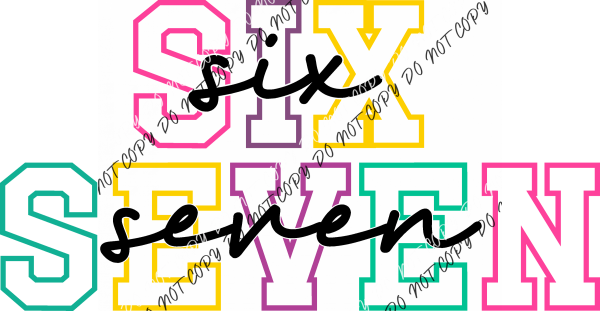Six Seven Neon Varsity DTF Transfer RTP DTF Transfers