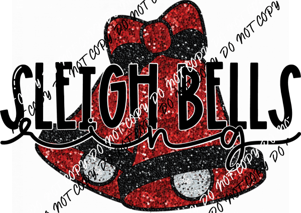 Sleigh Bells Ring faux sequin DTF Transfer - We Print U Press DTF Transfers