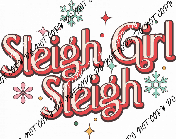 Sleigh Girl Sleigh with Snowflakes DTF Transfer - We Print U Press DTF Transfers