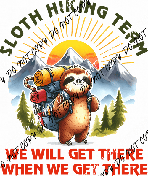 Sloth Hiking Team DTF Transfer - We Print U Press DTF Transfers