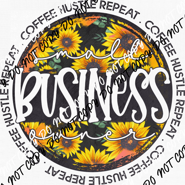 Small Business Circle Sunflower Grunge DTF Transfer - We Print U Press DTF Transfers