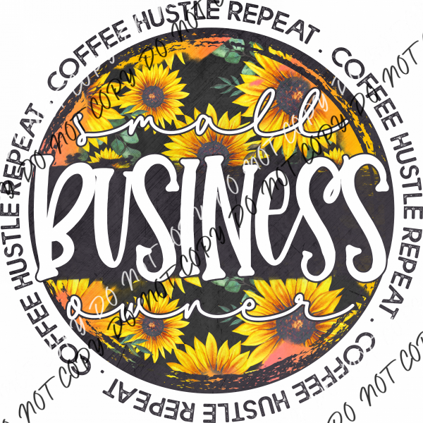 Small Business Circle Sunflower Grunge Dtf Transfer