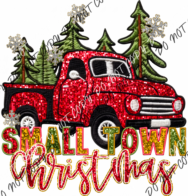 Small Town Truck Faux Sequin And Embroidery Dtf Transfer Rtp Transfers