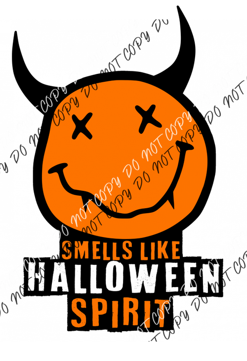 Smells Like Halloween Spirit Orange Dtf Transfer