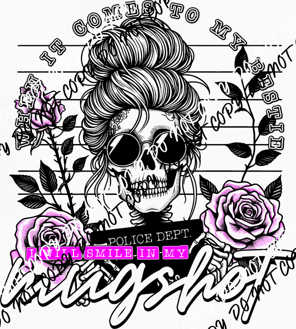 Smile in My Mugshot Family Titles DTF Transfer (See Title Options) - We Print U Press DTF Transfers