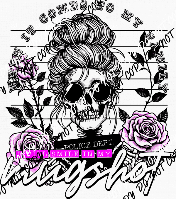 Smile in My Mugshot Family Titles DTF Transfer (See Title Options) - We Print U Press DTF Transfers