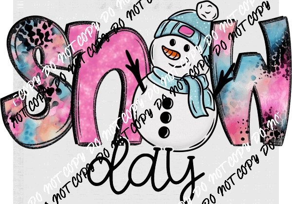 Snow Day Snowman DTF Transfer - We Print U Press DTF Transfers