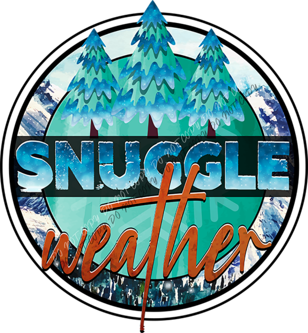 Snuggle Weather Mountain DTF Transfer RTP DTF Transfers