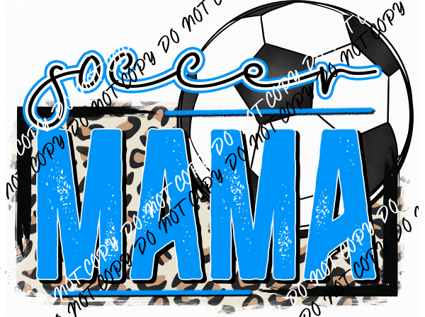 Soccer Mama Blue DTF Transfer - We Print U Press DTF Transfers