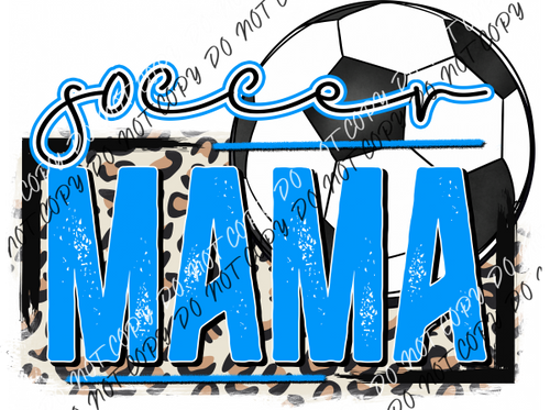 Soccer Mama Blue Dtf Transfer