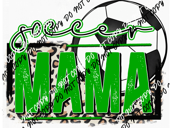 Soccer Mama Green DTF Transfer - We Print U Press DTF Transfers