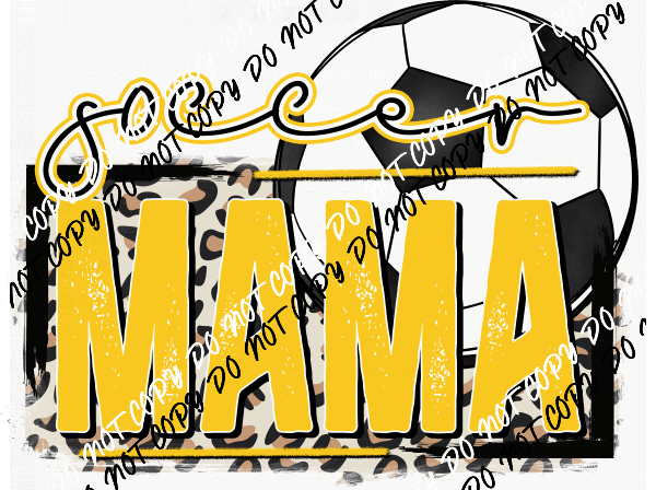 Soccer Mama Yellow DTF Transfer - We Print U Press DTF Transfers