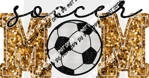 Soccer Mom faux sequin DTF Transfer (See Color Options) - We Print U Press DTF Transfers