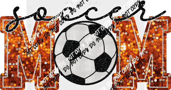 Soccer Mom faux sequin DTF Transfer (See Color Options) - We Print U Press DTF Transfers