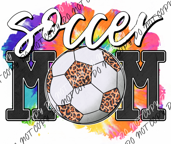 Soccer Mom Tie Dye Leopard Dtf Transfer