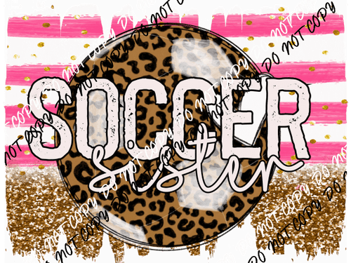 Soccer Sister Pink Glitter DTF Transfer - We Print U Press DTF Transfers