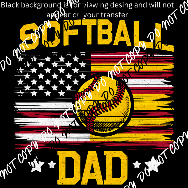 Softball Dad DTF Transfer - We Print U Press DTF Transfers