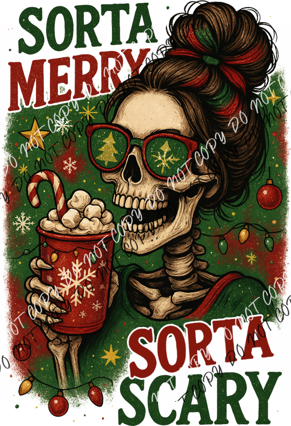 Sorta Merry Sorta Scary DTF Transfer RTP DTF Transfers