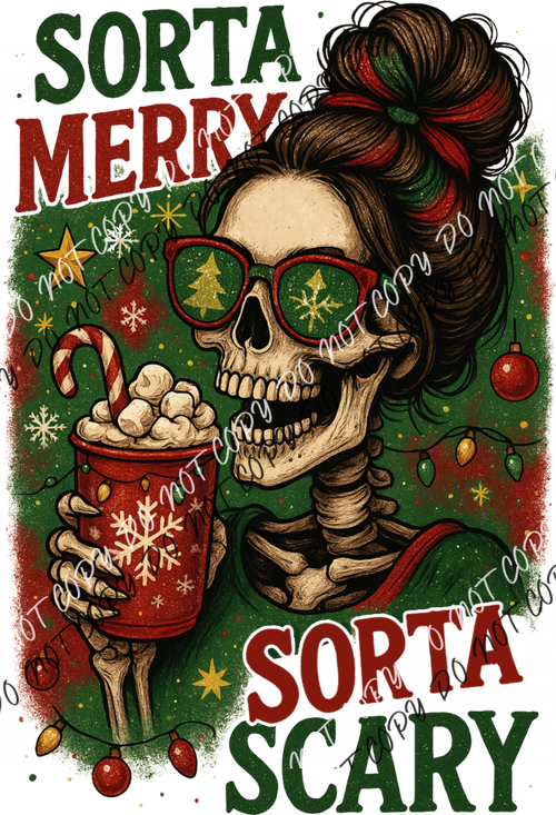 Sorta Merry Sorta Scary DTF Transfer RTP DTF Transfers