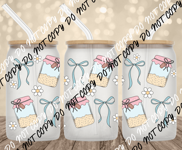 Sourdough Bows UV Transfer for 16 oz Glass Can - We Print U Press DTF Transfers