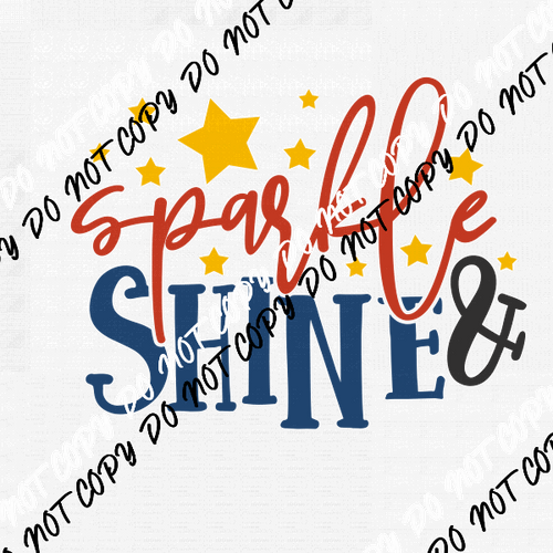 Sparkle & Shine Patriotic DTF Transfer - We Print U Press DTF Transfers