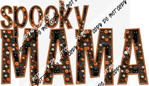 Spooky Mama Halloween Fabric Text faux embroidery DTF Transfer - We Print U Press DTF Transfers