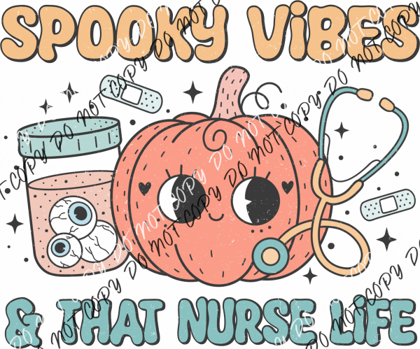 Spooky Vibes & That Nurse Life Dtf Transfer Rtp Transfers