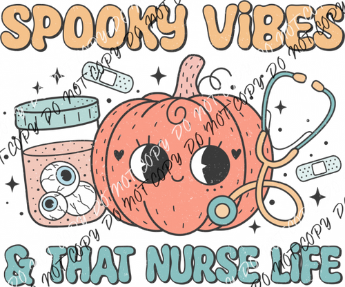 Spooky Vibes & That Nurse Life Dtf Transfer Rtp Transfers