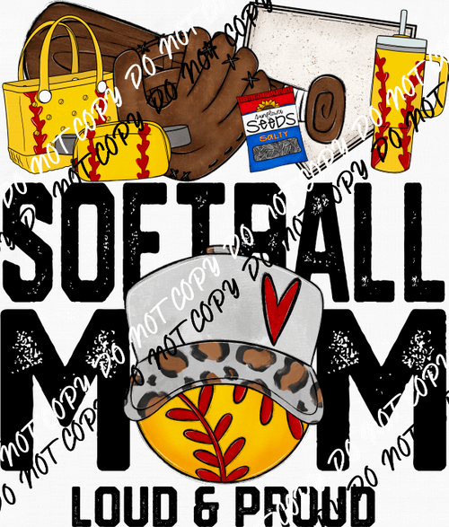 Sport Mom Loud and Proud with Gear (Choose Sport) DTF Transfer - We Print U Press DTF Transfers