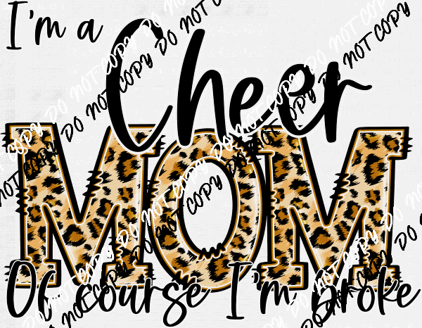 Sport Mom of Course I'm Broke DTF Transfer (See Sports Options) - We Print U Press DTF Transfers