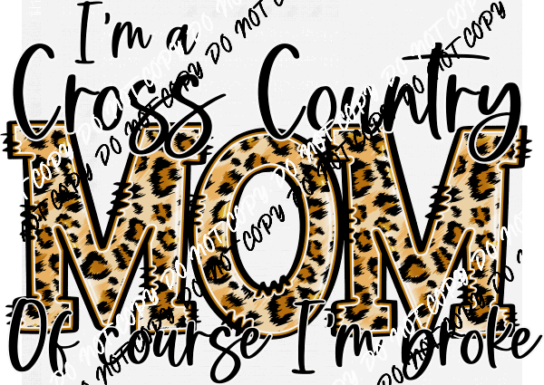 Sport Mom of Course I'm Broke DTF Transfer (See Sports Options) - We Print U Press DTF Transfers