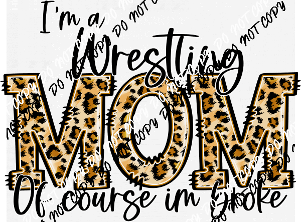 Sport Mom of Course I'm Broke DTF Transfer (See Sports Options) - We Print U Press DTF Transfers