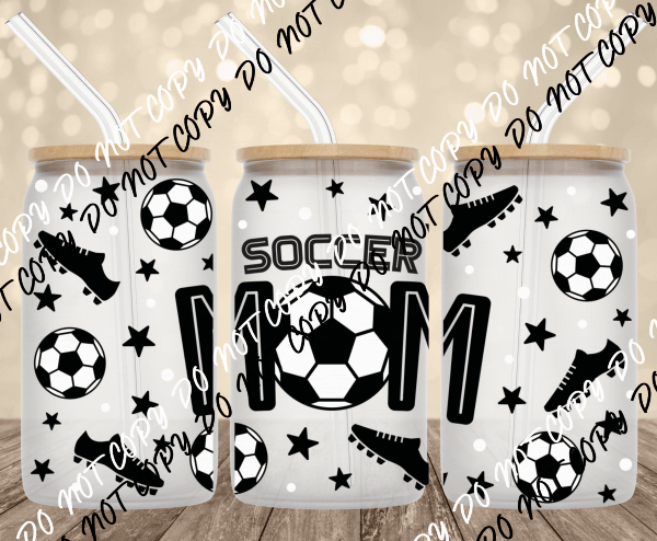 Sports Mom UV Transfer for 16 oz Glass Can - We Print U Press DTF Transfers