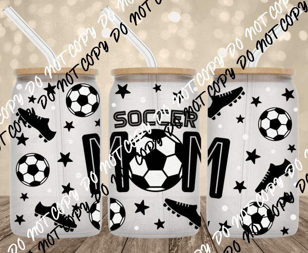 Sports Mom UV Transfer for 16 oz Glass Can - We Print U Press DTF Transfers