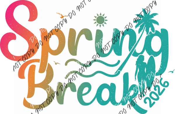 Spring Break 2026 Surfer DTF Transfer RTP DTF Transfers