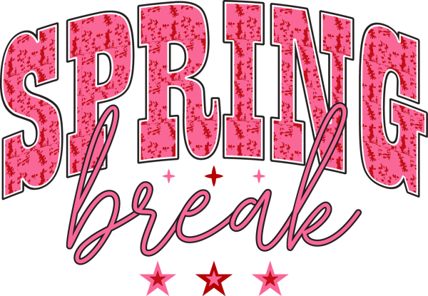Spring Break Pink Text DTF Transfer RTP DTF Transfers