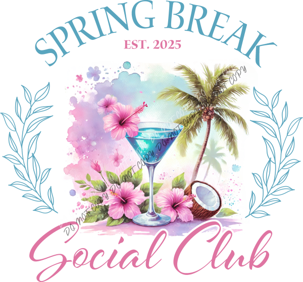 Spring Break Social Club DTF Transfer