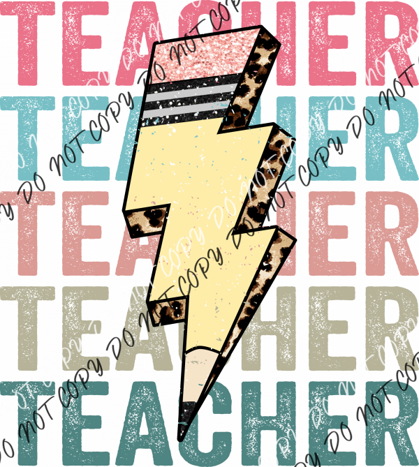 Stacked Teacher Pencil Lightning Bolt Dtf Transfer