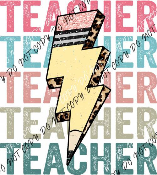 Stacked Teacher Pencil Lightning Bolt Dtf Transfer