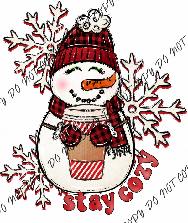 Stay Cozy Snowman With Drink Dtf Transfer Rtp Transfers