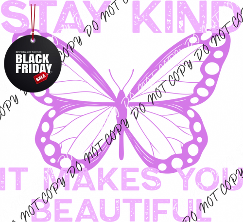 Stay Kind Butterfly (Choose Color) Dtf Transfer Adult Xl-2Xl 12” / Purple Rtp Transfers