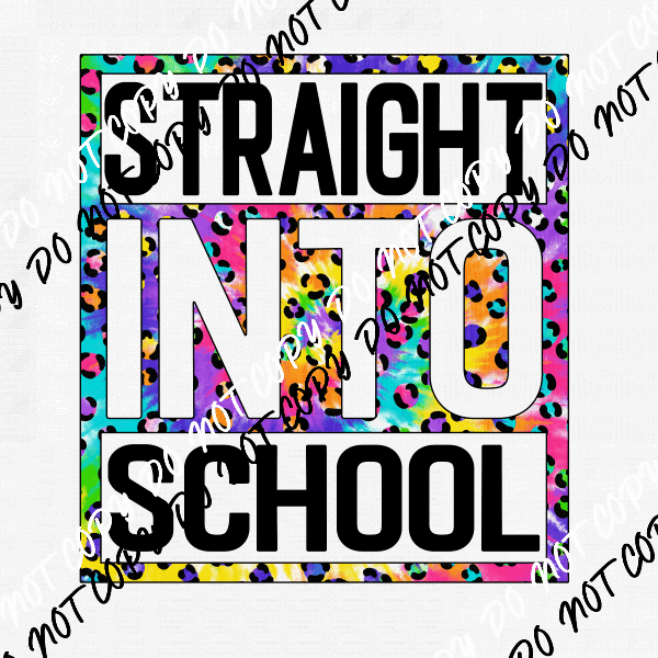 Straight into School Rainbow leopard DTF Transfer - We Print U Press DTF Transfers